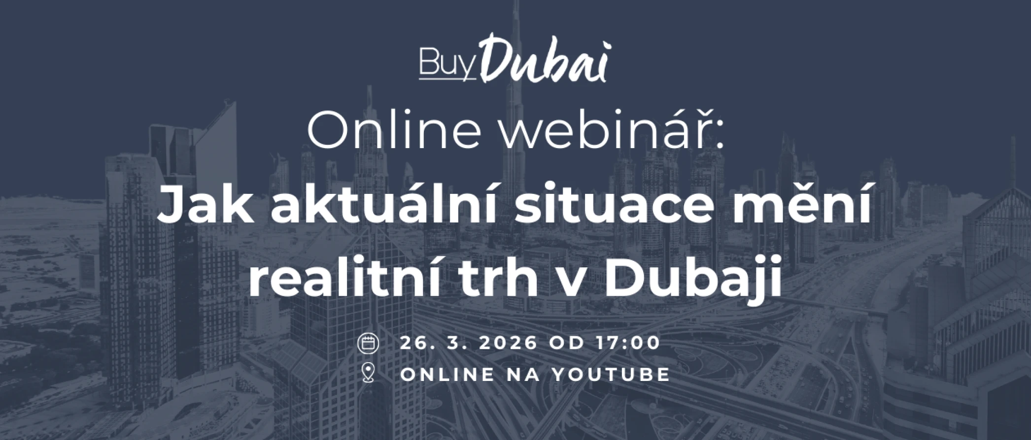 Jak geopolitika mění realitní trh v Dubaji? Získejte odpovědi na našem webináři