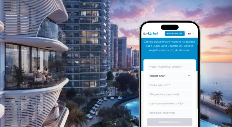 Kolik dnes stojí váš byt v Dubaji? Vyzkoušejte naši online kalkulačku.